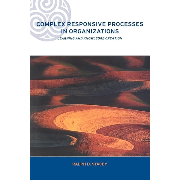 Amazon.com: Complex Responsive Processes in Organizations